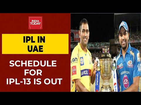 IPL 2020 UAE Schedule: Full Fixtures, Mumbai Indians To Play Chennai Super Kings In Opener