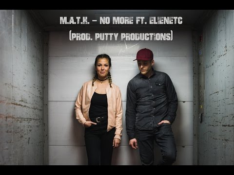 M.A.T.H.  - No More ft Elien Etc (prod. Putty Productions)