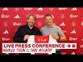 ?️  LIVE 14:00 | Persconferentie Maurice Steijn & Sven Mislintat