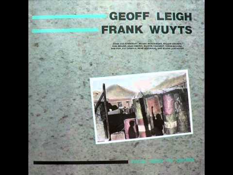 Geoff Leigh & Frank Wuyts - Home sweet home