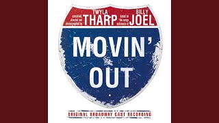 Movin&#39; Out