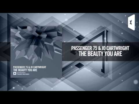 Passenger 75 & Jo Cartwright - The Beauty You Are (Amsterdam Trance) + LYRICS