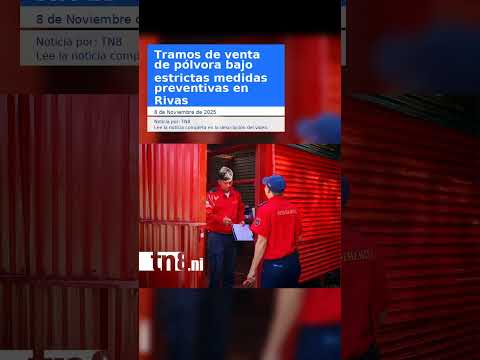 Tramos de venta de pólvora bajo estrictas medidas preventivas en Rivas