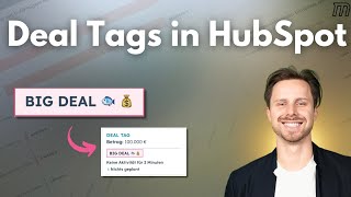 HubSpot Deal-Tags erstellen und nutzen