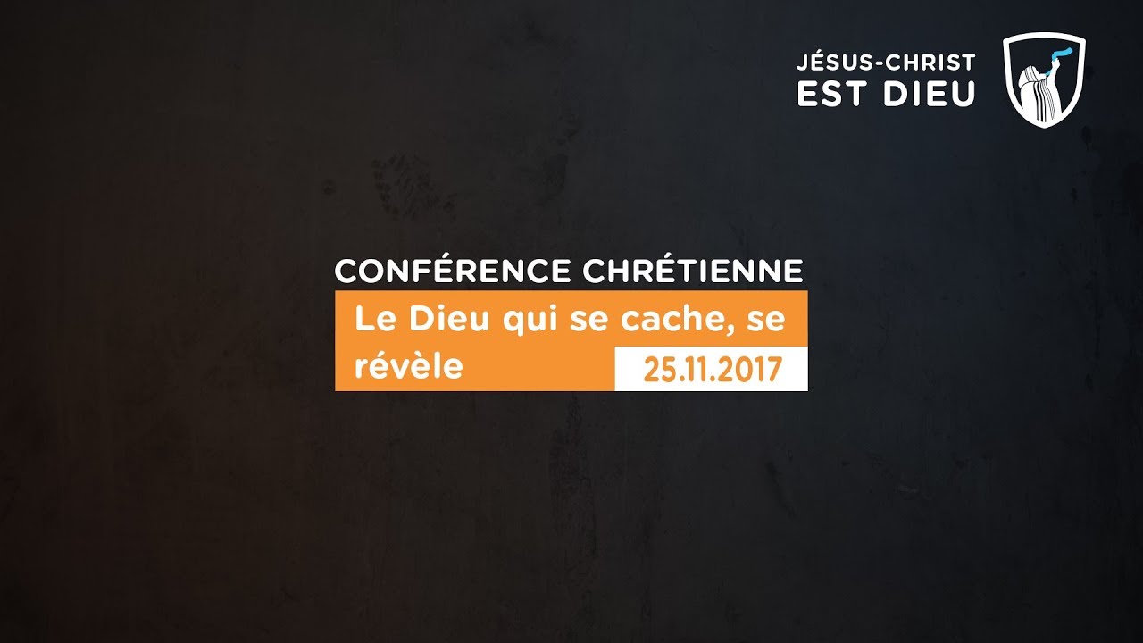 Thumbnail of video: Le Dieu qui se cache, se révèle - Evry