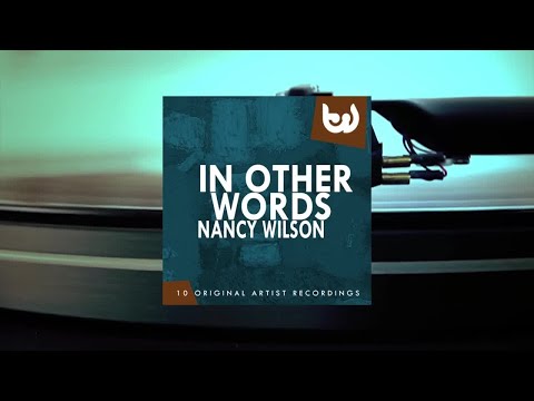 Nancy Wilson - In Other Words (Full Album)