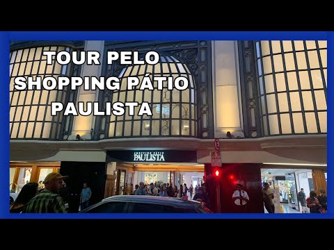 FUI CONHECER O SHOPPING PÁTIO PAULISTA - SP