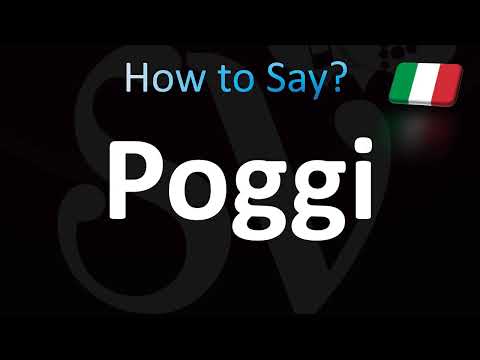 How to Pronounce Poggi (Italian)