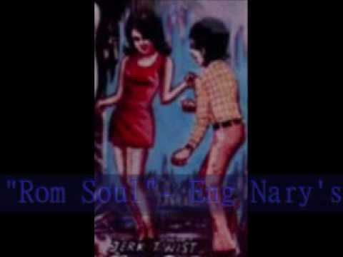 Rom Soul- Eng Nary 's version