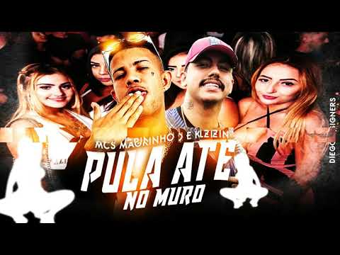 MC Magrinho e MC Kalzin - Pula ate muro (DJ Nene) 2019