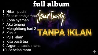 Download lagu Full album tanpa iklan fourtwnty hitam putih 2025 mp3