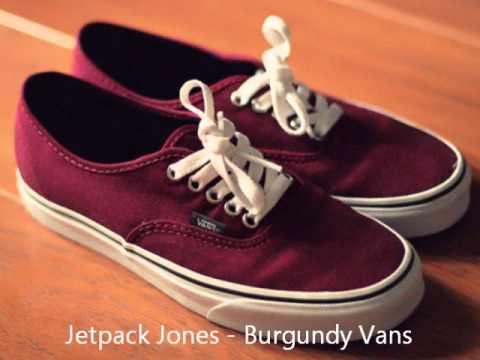 Jetpack Jones - Burgundy Vans (Prod. by Phase)