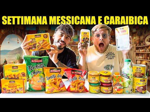 PROVIAMO TUTTO IL CIBO DELLA SETTIMANA MESSICANA E CARAIBICA DEL LIDL - ODDIO STIAMO TROPPO GODENDO!