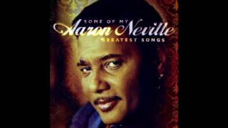 Aaron Neville Greatest Songs