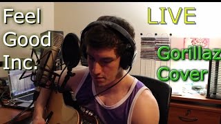 Feel Good Inc. LIVE Loop Cover - Rob Carroll
