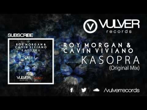 Roy Morgan & Cavin Viviano - Kasopra (Original Mix) || OUT NOW