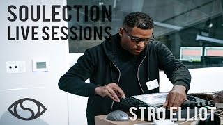 Soulection Radio Sessions: Stro Elliot