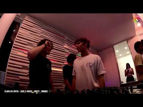 Clara Da Costa - Jack,s House - Guest : 3MINDS