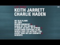 Keith Jarrett & Charlie Haden - "Last Dance" Album ...