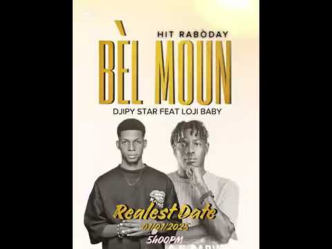 BÈL MOUN KAP MENNEN DJIPY STAR FEAT LOJI BABY #ashtadj #dj #tonymix #remix