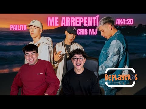 REACCIÓN A ME ARREPENTÍ DE AK4:20 CRIS MJ Y PAILITA HIMNOOOO