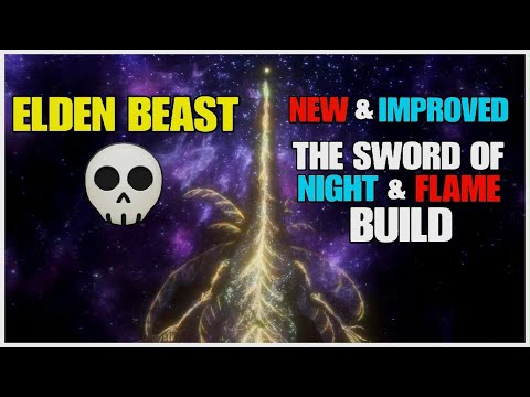 ELDEN RING - Elden Beast | The Sword of Night & Flame Build | Best Builds