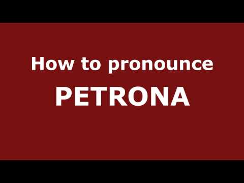How to Pronounce PETRONA in Spanish - PronounceNames.com