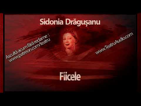 Sidonia Drăgușanu - Fiicele (1963) #teatruaudio #teatruonline #teatruradiofonic  #teatruvechi