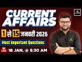 01 15 January 2026 Current Affairs Revision Current Affairs Today Kumar Gaurav Sir