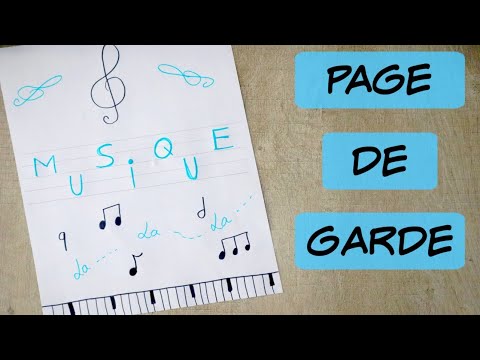 Page de garde pour la MUSIQUE ! Décore ton Cahier