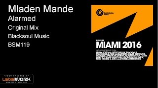 Mladen Mande - Alarmed (Original Mix)