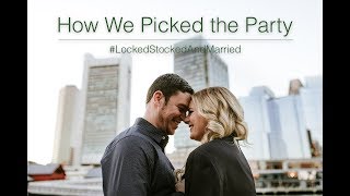 Long Overdue | How We Picked the Party!
