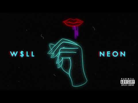 W$LL - Neon