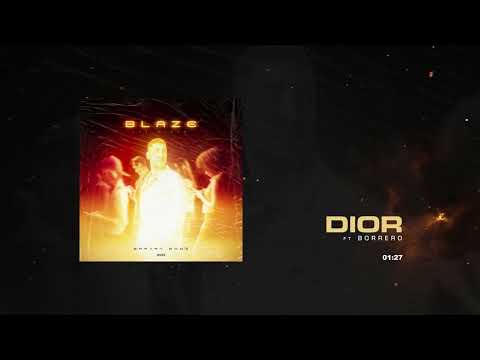 Brayan Booz x Borrero - Dior | BLAZE