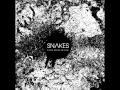 Snakes - Please Just Kill Me Now (Full Album) 