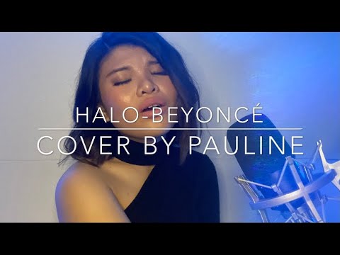 Halo - Beyoncé (cover by Pauline Agupitan)