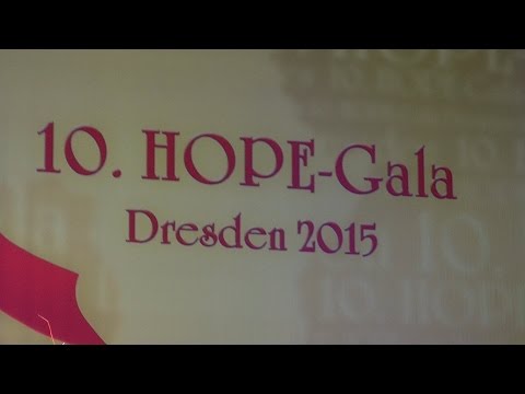 Das war die 10. HOPE Gala 2015 in Dresden