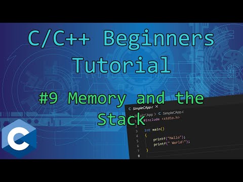 0x09 - Memory & Stack | C/C++ Beginners Tutorial