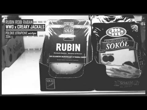 Rubin Robi Raban - WWO x Creaky Jackals (Polskie Utrapienie Mixtape)
