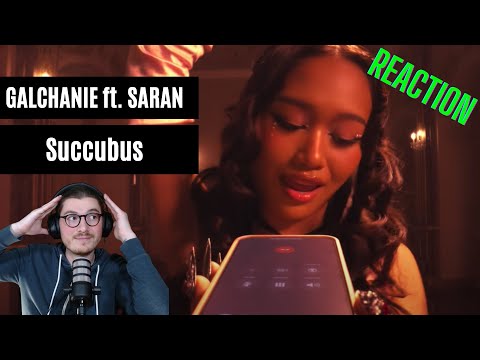 Farang (German) react to GALCHANIE ft. SARAN - Succubus (Prod.by MAYOJAMES) in English