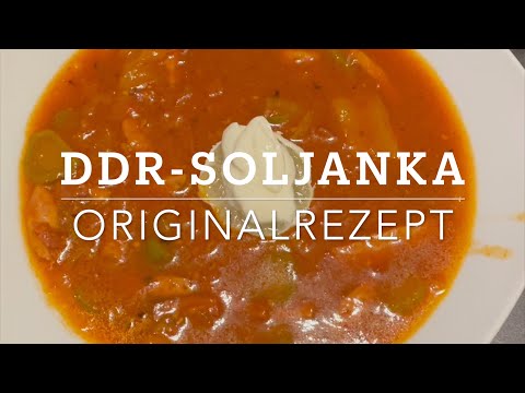 Soljanka nach  DDR-Rezept