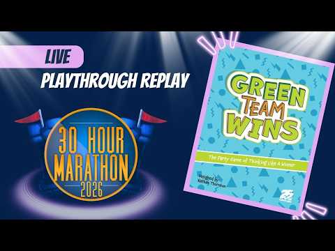 The Green Team Wins Live Replay - 30 Hour Marathon