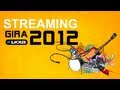 LKXA - Gira 2012 - STREAMING BARCELONA ...
