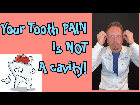 Your TOOTH PAIN is NOT a cavity…probably