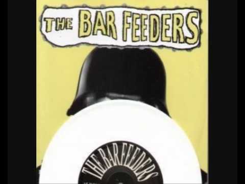 THE BAR FEEDERS - 