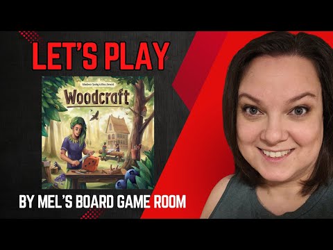 Let's Play... Woodcraft