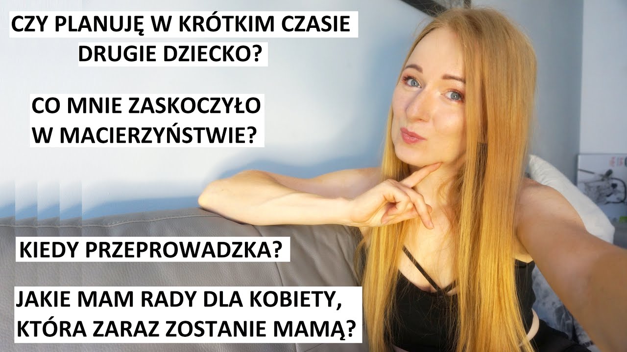 NIE PLANUJEMY KOLEJNEGO DZIECKA👶 DOKŁADNA DATA PRZEPROWADZKI 🏠 | Q&A