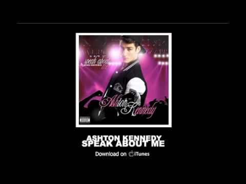 Ashton kennedy - Speak About Me (Feat Simon Grandz) OFFICIAL SONG