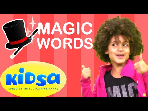 MAGIC WORDS - KIDS SONGS - KIDSA ENGLISH