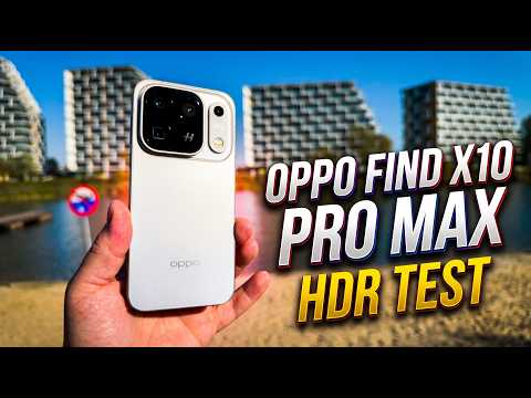 OPPO Find X10 Pro Max HDR video test